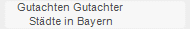 Gutachten Gutachter 
Stdte in Bayern